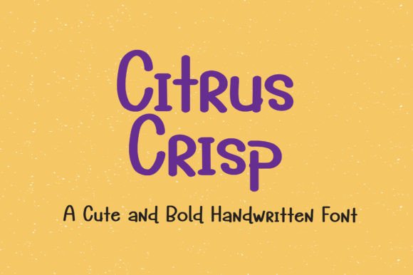 Citrus Crisp Font: A Sweet Spot for Modern Branding