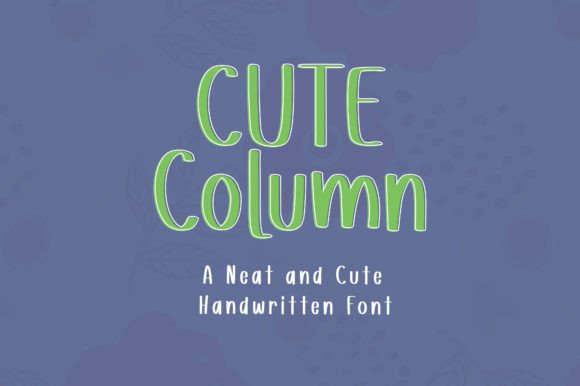 Cute Column Font: Blending Whimsy with Clean Design