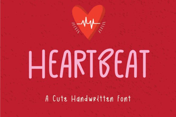 Heart Beat Font: A Sweet & Friendly Handwritten Typeface