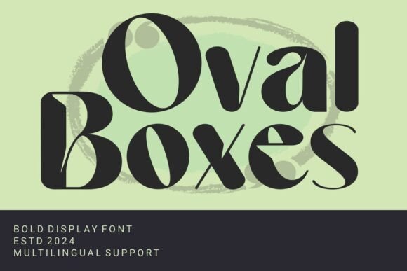 Oval Boxes Font: A Bold Sans Serif for Modern Branding
