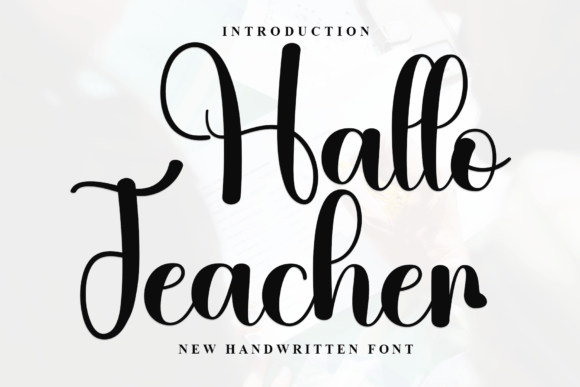 The Enduring Charm of Hallo Teacher Font