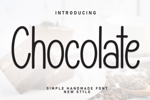 The Sweet Appeal of Chocolate Font for Your Projects