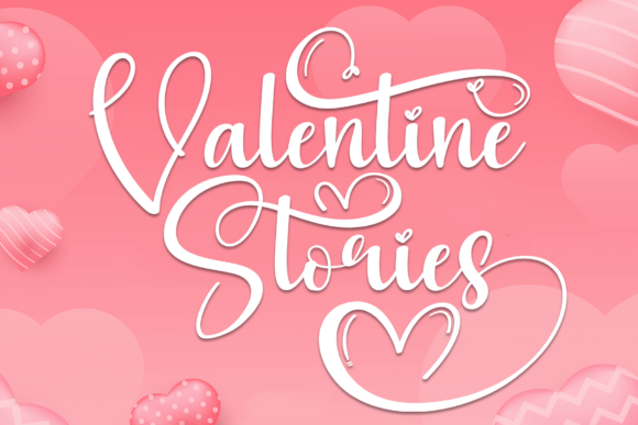 Valentine Stories Font: An Elegant Touch for Timeless Designs